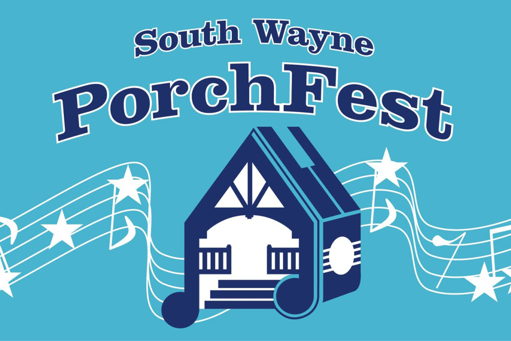 Join Us at South Wayne PorchFest 2022!